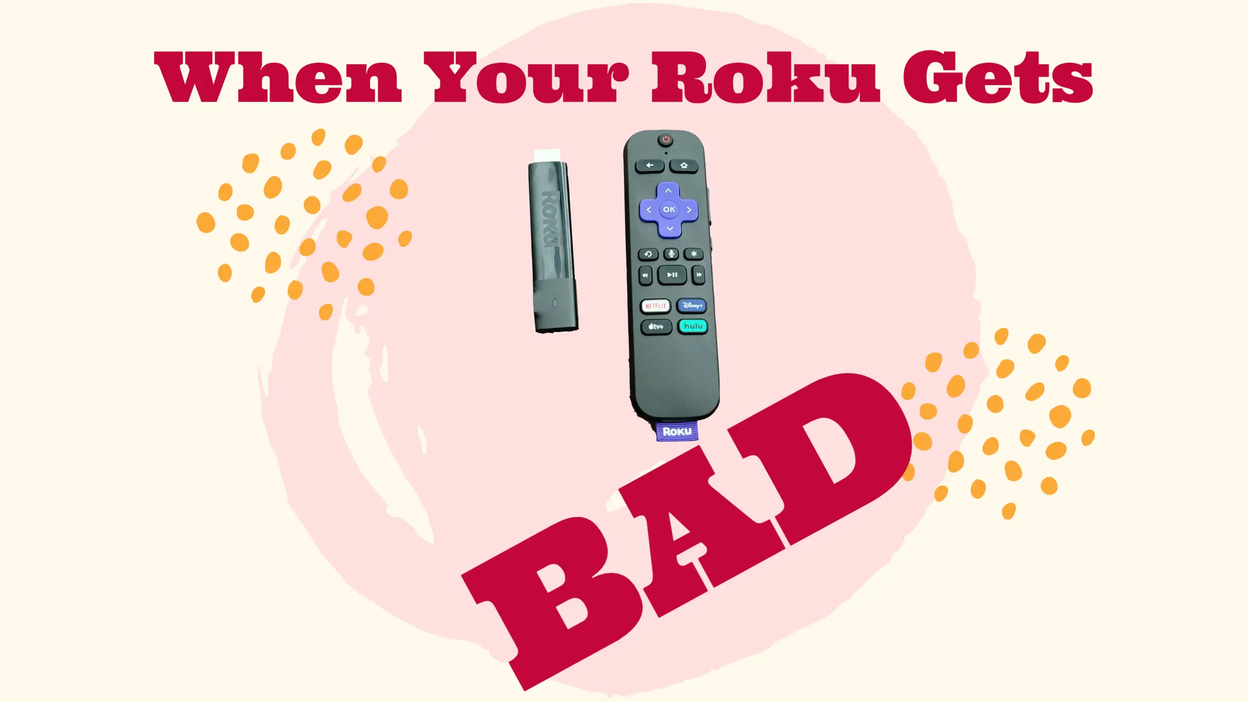how do you know when your roku is bad