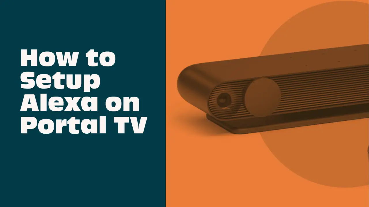 How to Setup Alexa on Portal TV